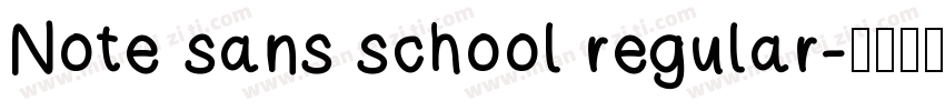 Note sans school regular字体转换